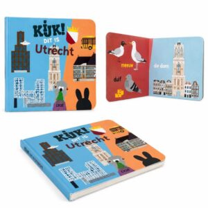 Kijk! Dit is Utrecht (Babyboekje)